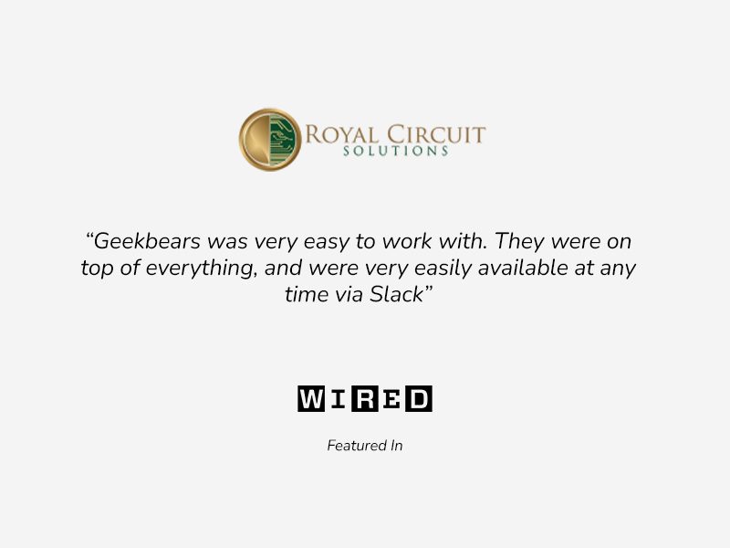 Quote of Royal Circuits Client review on software developoment services